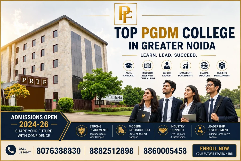 PRTF is the Top PGDM College in Greater Noida