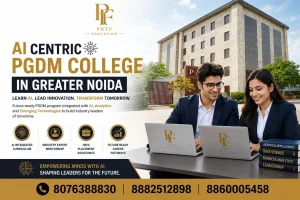 PRTF is the first AI-centric PGDM College in Greater Noida